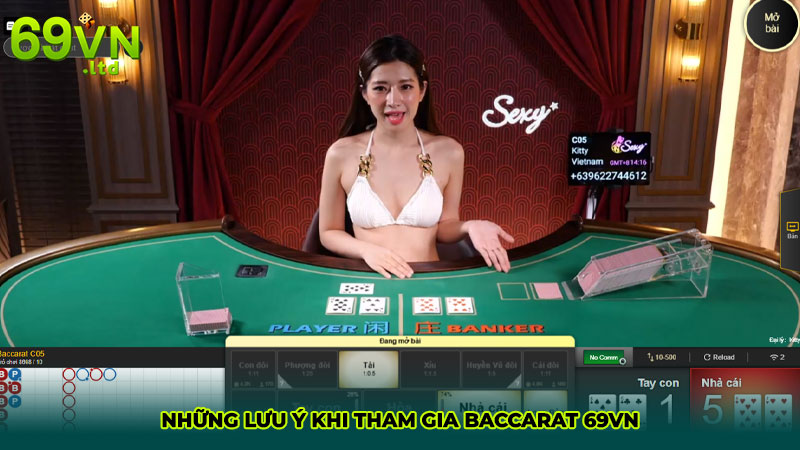 Những lưu ý khi tham gia Baccarat 69VN